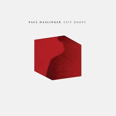 Exit Ghost 專輯 Paul Haslinger