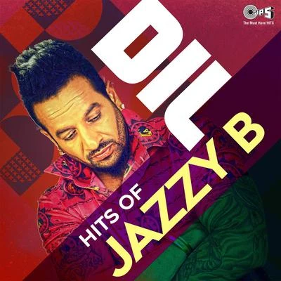 Dil: Hits Of Jazzy B 专辑 Jazzy B