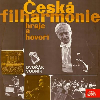 Česká filharmonie hraje a hovoří - Dvořák: Vodník 专辑 Milada Boublíková/Ludek Munzar/Jaroslav Tomanek/Soubor zobcových fléten Miloslava Klementa/Otakar Brousek