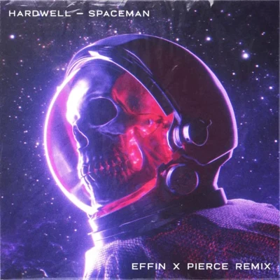 PierceIvory Spaceman (EFFIN & PIERCE REMIX)