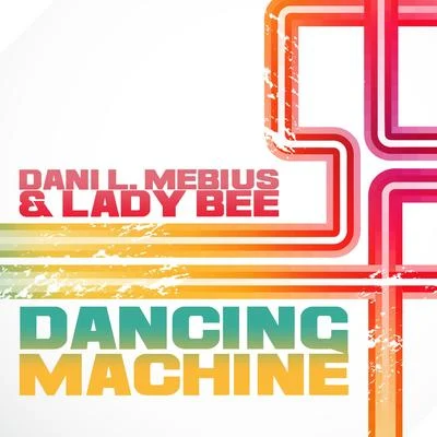 Dancing Machine 专辑 Billy The Klit/Dani L. Mebius