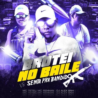 DJ Alex BNHmc jhennyMc Gw Brotei no Baile vs Senta pra Bandido