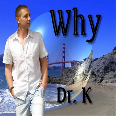 Why 專輯 Dr. K/Lady M