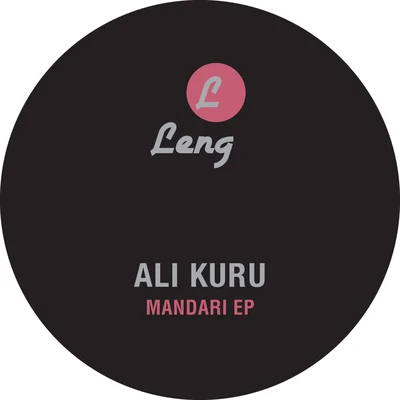 Ali Kuru Mandari EP