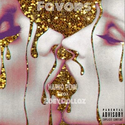 Marko PennJanine and the Mixtape Favors (feat. Zoey Dollaz) - Single