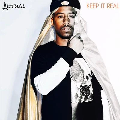 Keep It Real 专辑 The Outlawz/Aktual