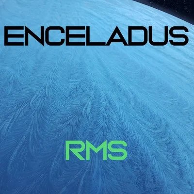 Enceladus 專輯 Evade/Section/Bassflexx/Galvatron/Rms