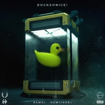 DUCKSONICE! 專輯 MR.MIST/YUNG BAMBI/KREW$/Dre Kiken