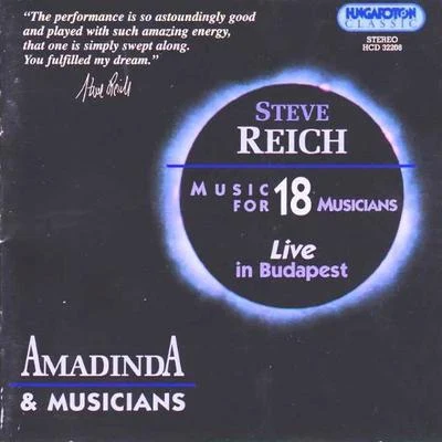 Steve Reich Music for 18 Musicians Live