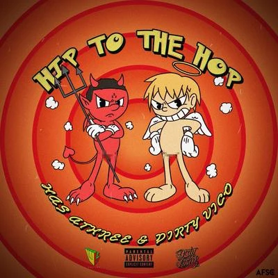 Hip To The Hop 专辑 AThree-Arslan