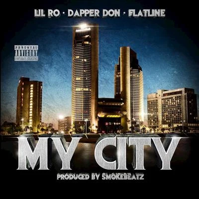 My City 專輯 Lil Ro/Lucky Luciano