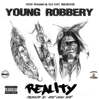 Reality 專輯 Young Robbery