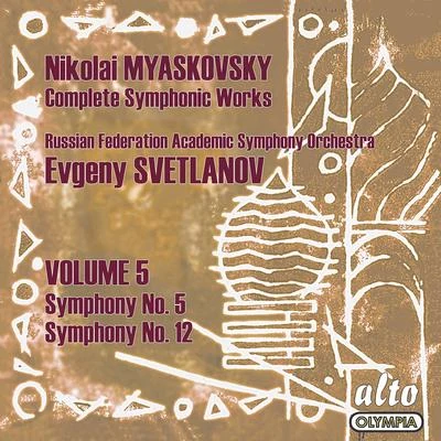 Myaskovsky Symphonies, Vol. 5 - Svetlanov 專輯 USSR Symphony Orchestra/Evgeny Svetlanov/Grand Symphony Orchestra of TV and Radio