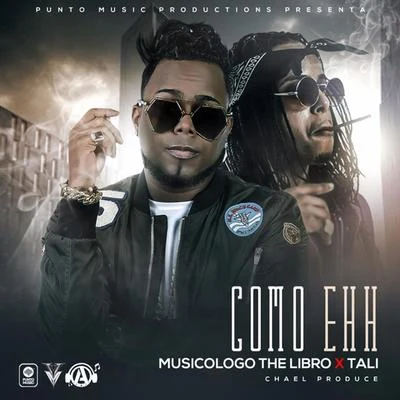 Como Ehh 專輯 Musicologo The Libro/El Cherry Scom/El Kita/Lirico En La Casa/Chimbala