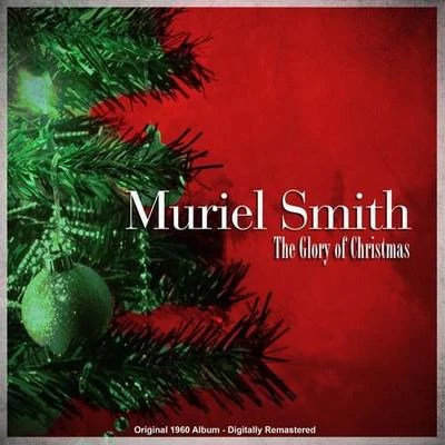 The Glory of Christmas 專輯 Muriel Smith