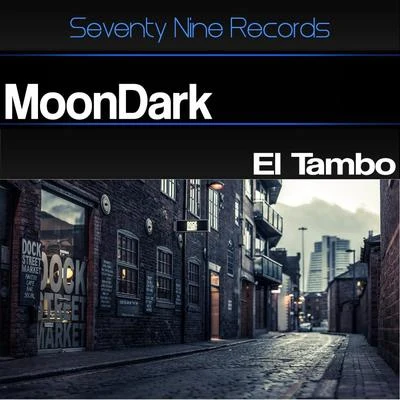 El Tambo 專輯 Moondark/Sean Finn/Dj Wady