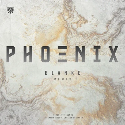 Phoenix (Blanke Remix) 專輯 Blanke/Yetep/Nevve