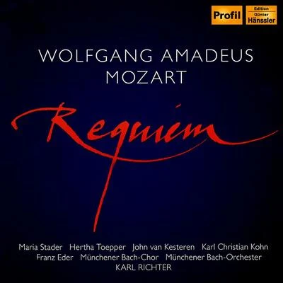 MOZART, W.A.: Requiem, K. 626 (Stader, Topper, Van Kesteren, Kohn, Munich Bach Choir and Orchestra, K. Richter) (1961) 專輯 Münchner Bach-Chor/Karl Richter/Chloe Owen/Gert Lutze/Horst Günther