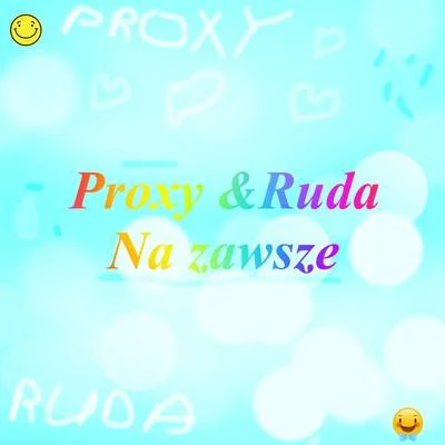 Na Zawsze 專輯 Proxy