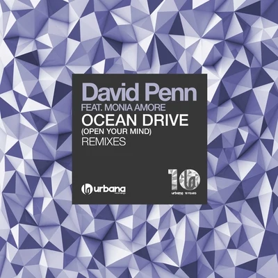 Ocean Drive (Open Your Mind) (Remixes) 專輯 David Penn/Sandy Rivera/LZ Hall