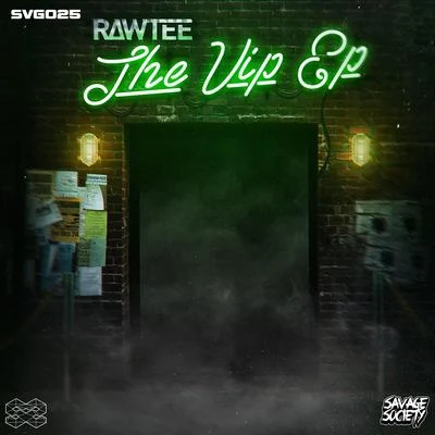 The VIP EP 专辑 Rawtee