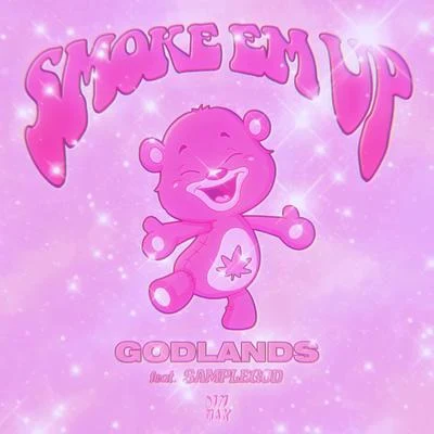 Smoke Em Up (feat. SAMPLEGOD) (Clean Mix) 專輯 Godlands