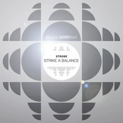 Strike a Balance 专辑 Strobe