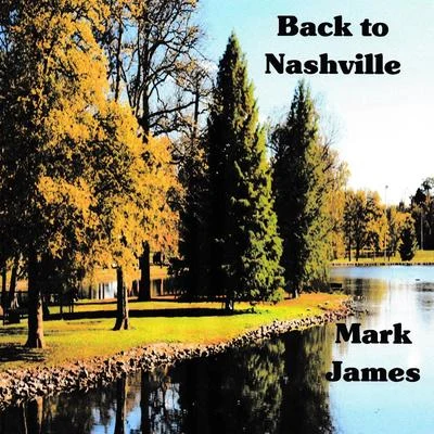 Back to Nashville 專輯 Mark James