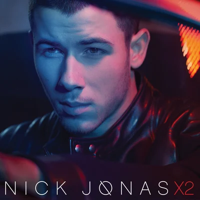 Nick Jonas Nick Jonas X2