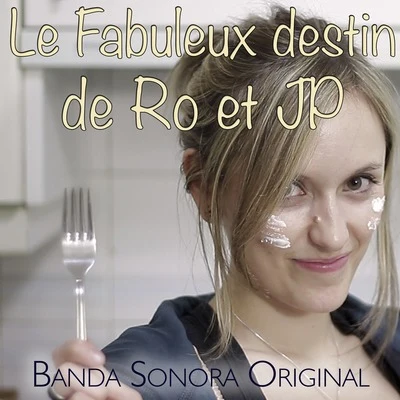 Le fabuleux destin de Ro et JP (Original Motion Picture Soundtrack) 專輯 El Beso del Escorpión