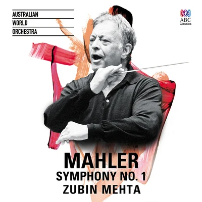 Australian World Orchestra Mahler: Symphony No. 1