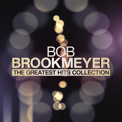 Bob Brookmeyer The Greatest Hits Collection