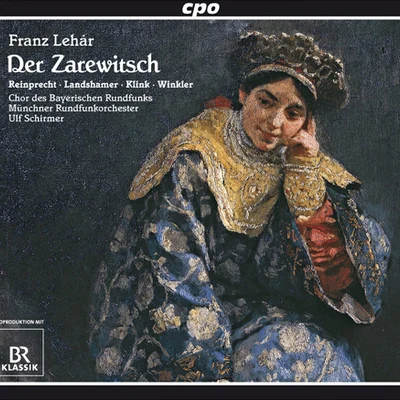 LEHAR, F.: Zarewitsch (Der) [Operetta] (Schirmer) 專輯 Ulf Schirmer