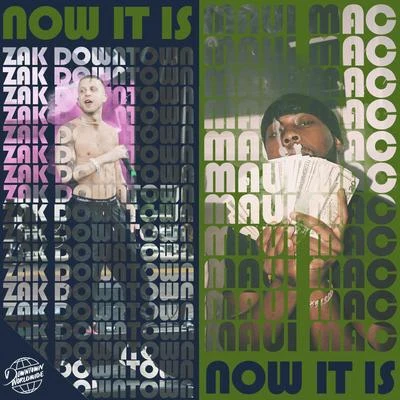 Now It Is 專輯 Rick Wonder/Zak Downtown