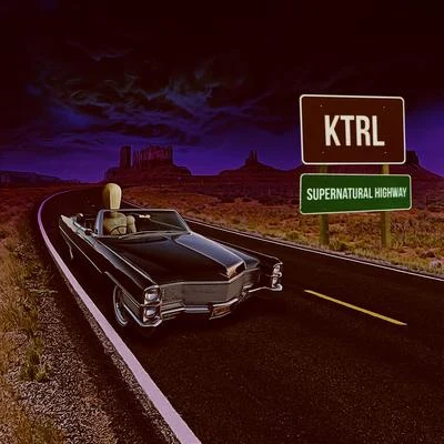 Supernatural Highway 专辑 KTRL