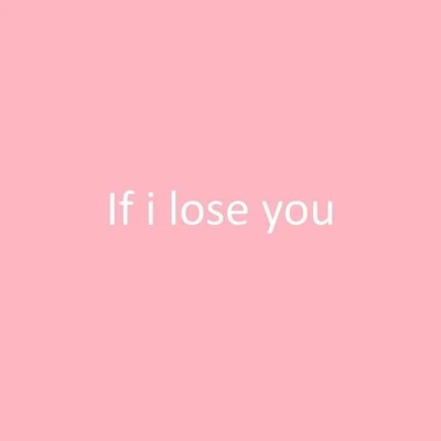 If I Lose You 專輯 Kam Michael