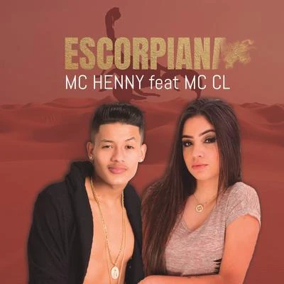 Escorpiana 專輯 MC Henny/Mc Danny