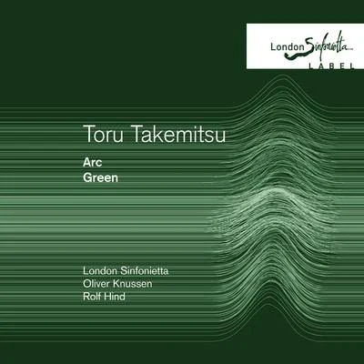 Toru Takemitsu: Green Arc 專輯 Nicolas Hodges/Rolf Hind