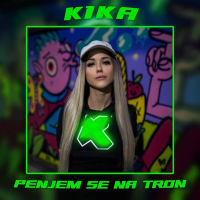 Penjem Se Na Tron 專輯 kika