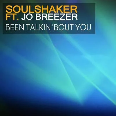 Been Talkin Bout You 專輯 Soulshaker/Ruff Loaderz