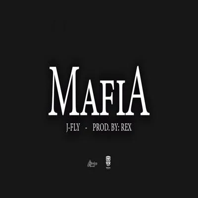 Mafia 專輯 J-FLY/Miztuh Chazs/Ar Vazquez