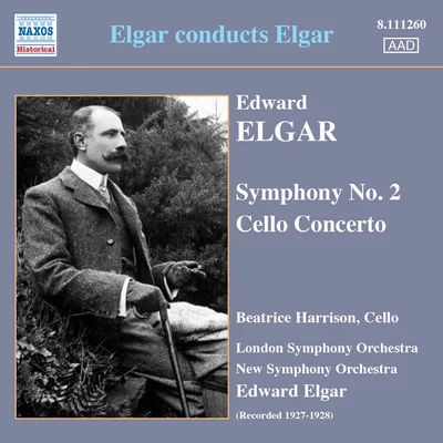 ELGAR: Symphony No. 2Cello Concerto (Harrison, Elgar) (1927-28) 專輯 Edward Elgar/New Symphony Orchestra