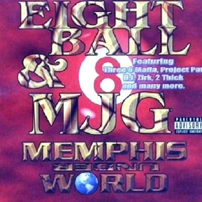 Memphis Under World 專輯 Trev/8Ball & MJG/Playa Fly/Kinfolk Thugs