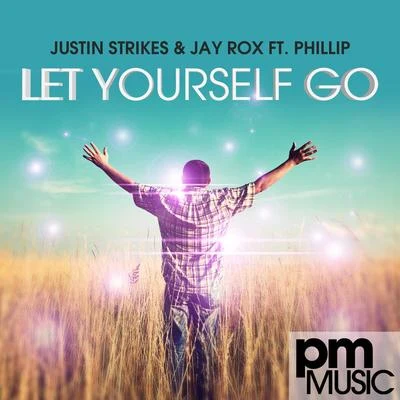 Let Yourself Go 專輯 Indyana/Cakra Khan/Justin Strikes