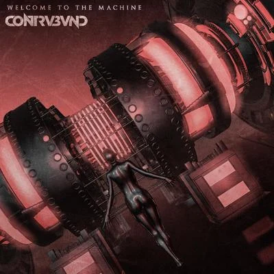 Welcome to the Machine 專輯 Contrvbvnd/David Poison