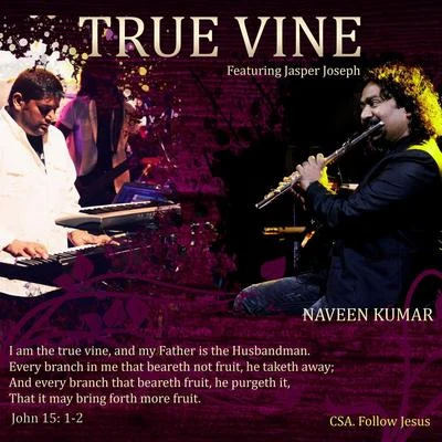 True Vine 专辑 Naveen Kumar