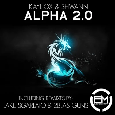 Alpha 2.0 专辑 Kayliox