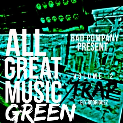 All Great Music (Vol. 2) 專輯 Green