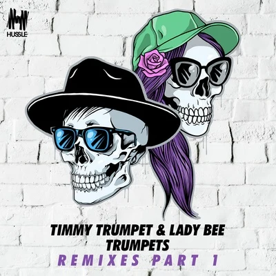 Trumpets (Remixes, Pt 1) 專輯 Lady Bee