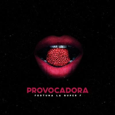 Provocadora 專輯 Fortuna La Súper F/Fuego